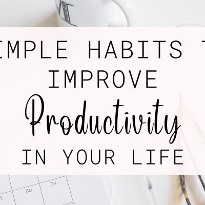 How to Improve Productivity in Daily Life